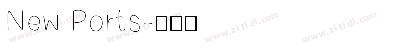 New Ports字体转换